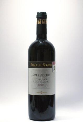 SPLENDIDO, POGGIO ALLE SUGHERE, LIONELLO MARCHESI SUPER TUSCAN, IGT 2006